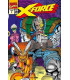 X-FORCE 1. UNA FUERZA A TENER EN CUENTA (MARVEL GOLD)