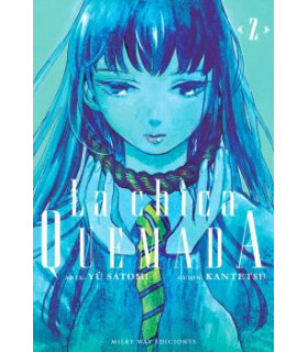 LA CHICA QUEMADA, VOL. 2