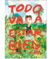 TODO VA A ESTAR BIEN