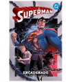 DC PREMIERE. AMANECER DE DC. SUPERMAN 02. EL ENCADENADO