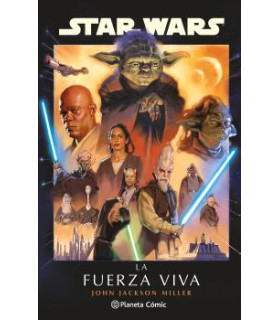 STAR WARS: LA FUERZA VIVA (NOVELA)