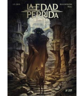 LA EDAD PERDIDA 03. EL VAGAVUNDO INFINITO