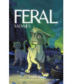 FERAL (SALVAJES) 03. SIETE VIDAS