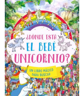 ¿DONDE ESTA EL BEBE UNICORNIO?