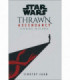 Star Wars.Thrawn: Ascendencia  Chaos Rising Nº 03/03 (Novela)